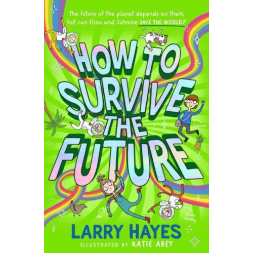 Simon & Schuster Ltd How to Survive The Future (häftad, eng)