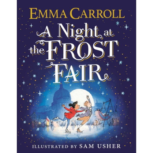 Simon & Schuster Ltd A Night at the Frost Fair (inbunden, eng)