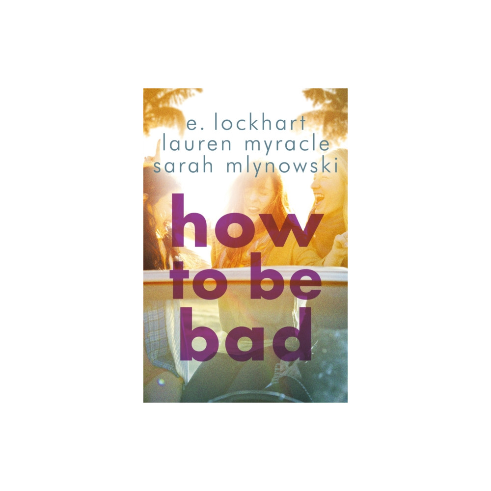 Produktbild för How to Be Bad (häftad, eng)