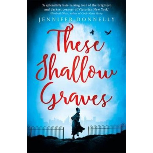 Hot Key Books These Shallow Graves (häftad, eng)