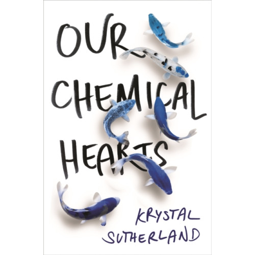 Hot Key Books Our Chemical Hearts (häftad, eng)