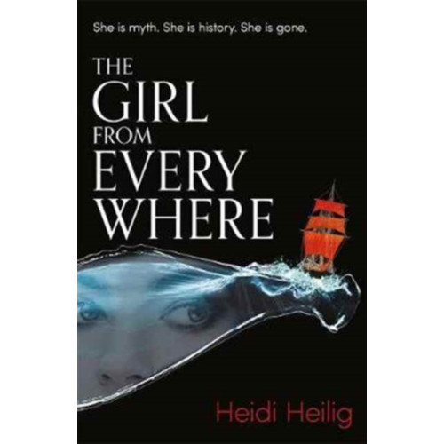 Hot Key Books The Girl From Everywhere (häftad, eng)