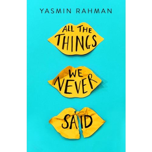 Hot Key Books All the Things We Never Said (häftad, eng)