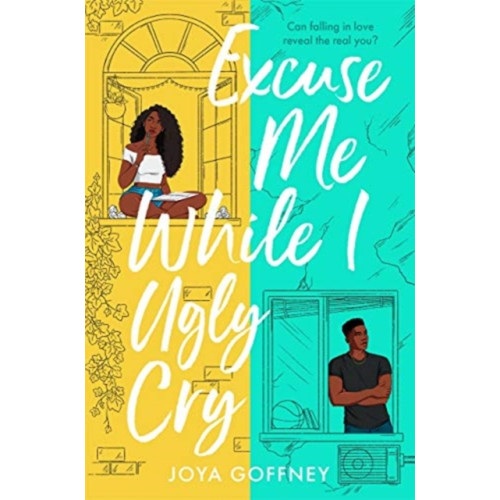 Hot Key Books Excuse Me While I Ugly Cry (häftad, eng)