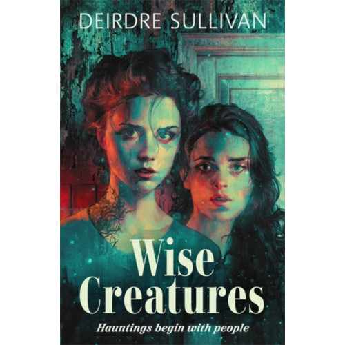 Hot Key Books Wise Creatures (häftad, eng)