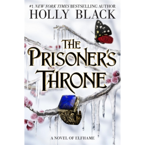 Hot Key Books The Prisoner's Throne (inbunden, eng)