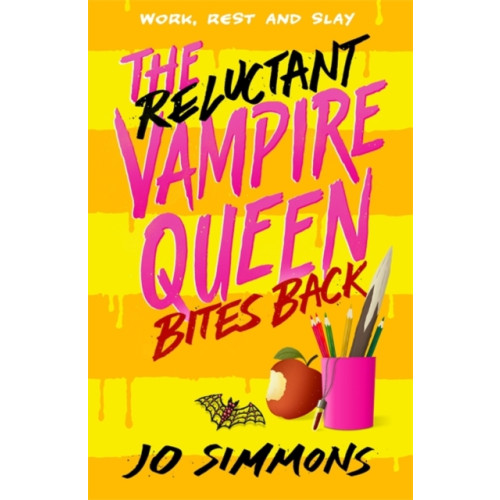 Hot Key Books The Reluctant Vampire Queen Bites Back (The Reluctant Vampire Queen 2) (häftad, eng)