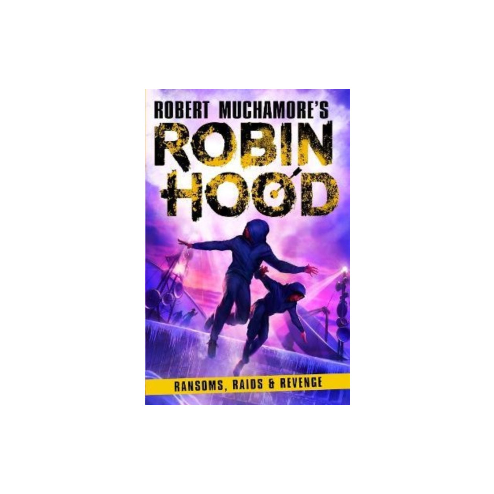 Produktbild för Robin Hood 5: Ransoms, Raids and Revenge (Robert Muchamore's Robin Hood) (häftad, eng)