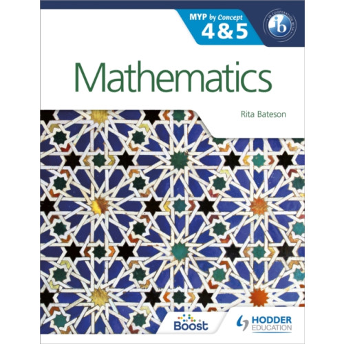 Hodder Education Mathematics for the IB MYP 4 & 5 (häftad, eng)