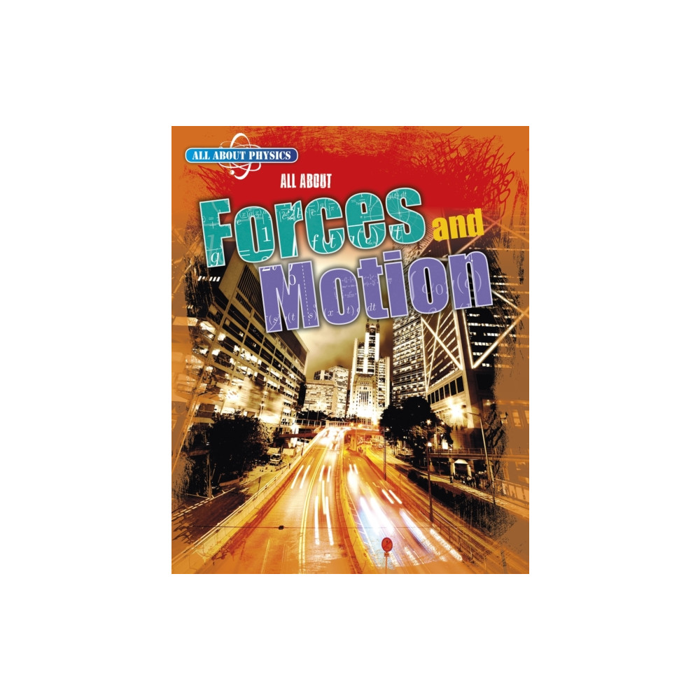 Produktbild för All About Forces and Motion (häftad, eng)