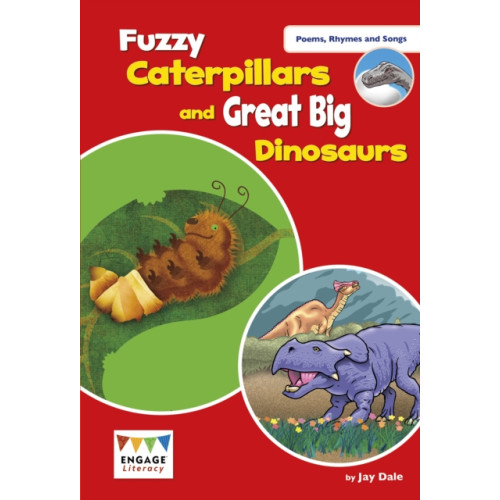 Capstone Global Library Ltd Fuzzy Caterpillars and Great Big Dinosaurs (häftad, eng)