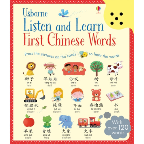 Usborne Publishing Ltd Listen and Learn First Chinese Words (inbunden, eng)