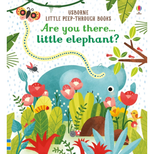 Usborne Publishing Ltd Are you there Little Elephant? (bok, board book, eng)