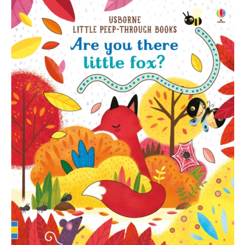 Usborne Publishing Ltd Are you there Little Fox? (bok, board book, eng)