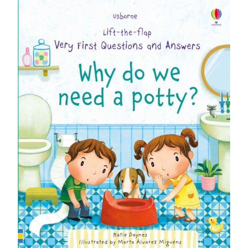 Usborne Publishing Ltd Very First Questions and Answers Why do we need a potty? (bok, board book, eng)