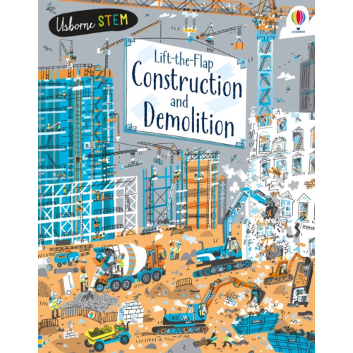 Usborne Publishing Ltd Lift-the-Flap Construction & Demolition (bok, board book, eng)