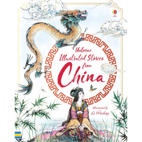 Usborne Publishing Ltd Illustrated Stories from China (inbunden, eng)