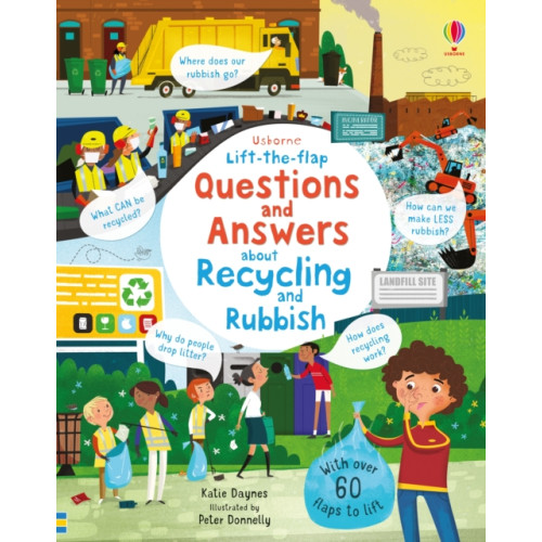 Usborne Publishing Ltd Lift-the-flap Questions and Answers About Recycling and Rubbish (bok, board book, eng)