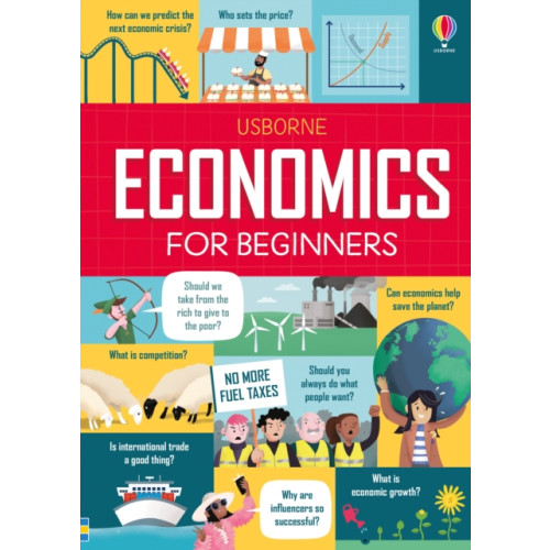 Usborne Publishing Ltd Economics for Beginners (inbunden, eng)