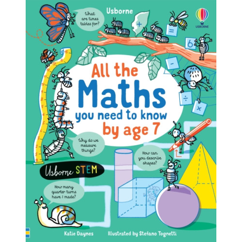 Usborne Publishing Ltd All the Maths You Need to Know by Age 7 (inbunden, eng)