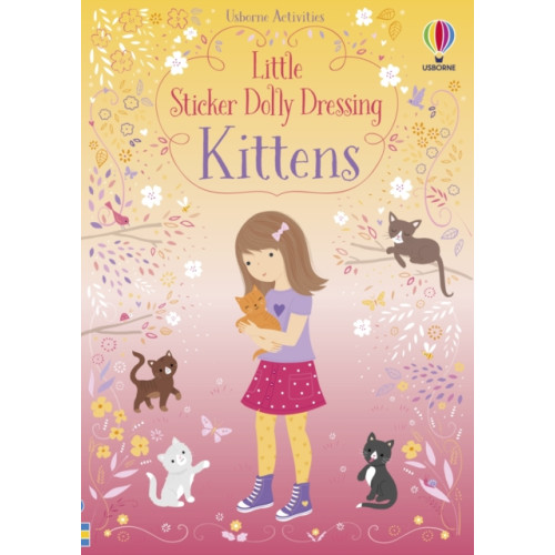 Usborne Publishing Ltd Little Sticker Dolly Dressing Kittens (häftad, eng)