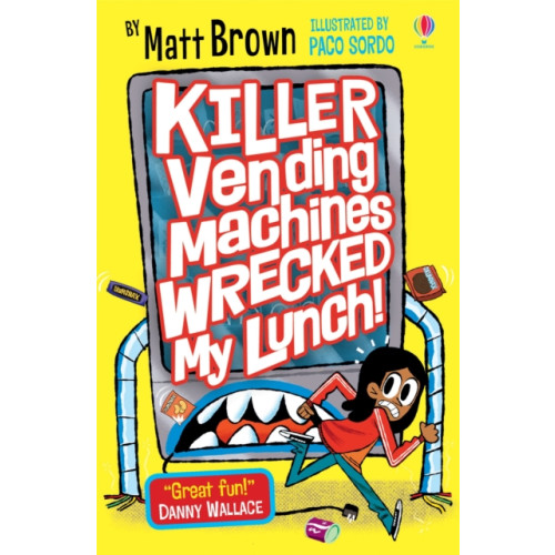 Usborne Publishing Ltd Killer Vending Machines Wrecked My Lunch (häftad, eng)