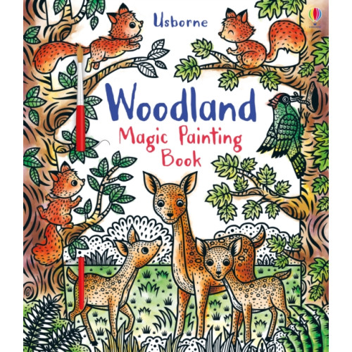 Usborne Publishing Ltd Woodland Magic Painting Book (häftad, eng)