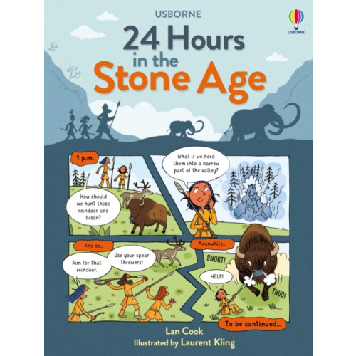 Usborne Publishing Ltd 24 Hours In the Stone Age (inbunden, eng)