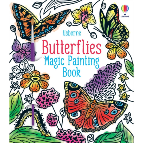 Usborne Publishing Ltd Butterflies Magic Painting Book (häftad, eng)