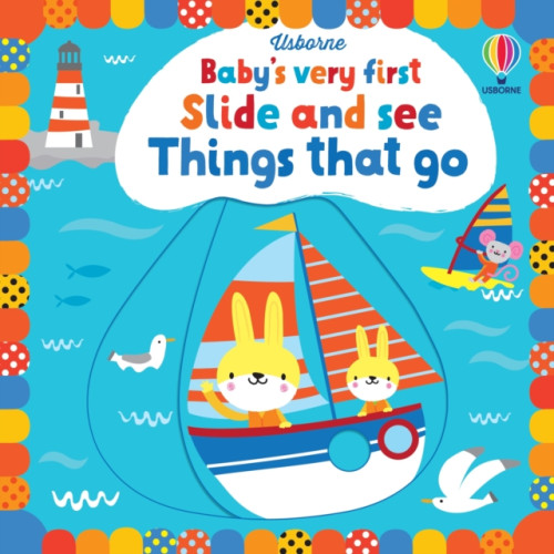 Usborne Publishing Ltd Baby's Very First Slide and See Things That Go (bok, board book, eng)