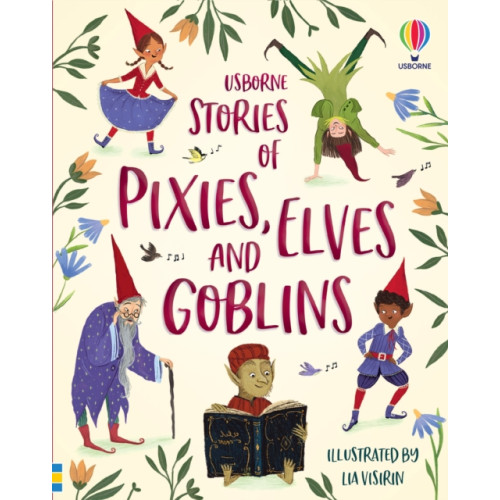 Usborne Publishing Ltd Stories of Pixies, Elves and Goblins (inbunden, eng)