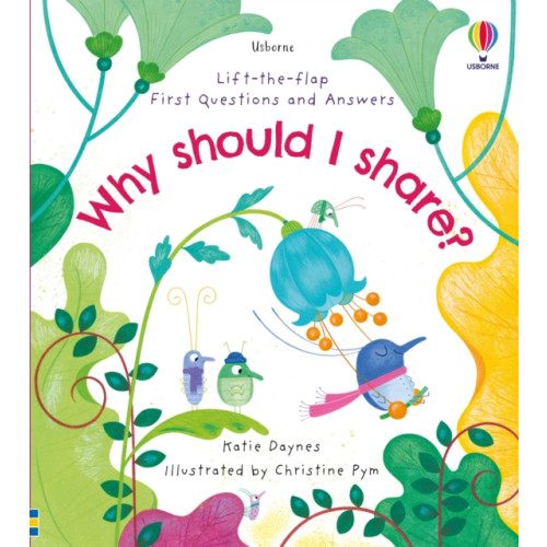 Usborne Publishing Ltd First Questions and Answers: Why should I share? (bok, board book, eng)