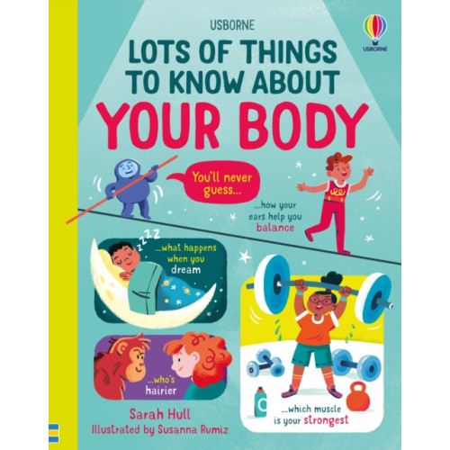 Usborne Publishing Ltd Lots of Things to Know About Your Body (inbunden, eng)