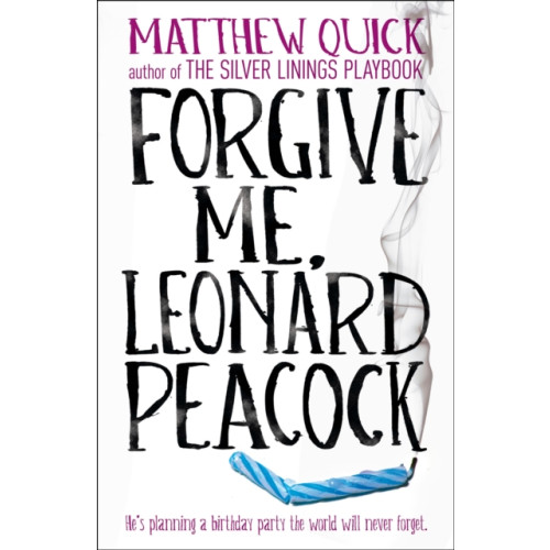Headline Publishing Group Forgive Me, Leonard Peacock (häftad, eng)