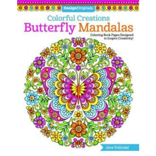 Design Originals Colorful Creations Butterfly Mandalas (häftad, eng)