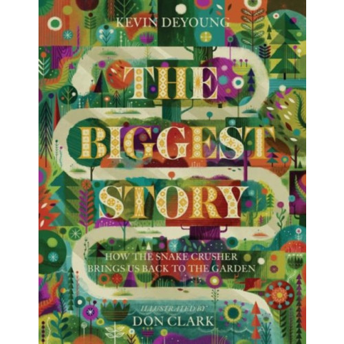 Crossway Books The Biggest Story (inbunden, eng)