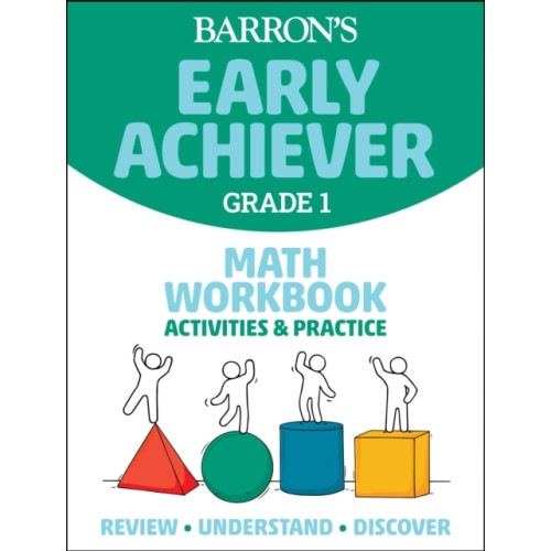 Kaplan Publishing Barron's Early Achiever: Grade 1 Math Workbook Activities & Practice (häftad, eng)