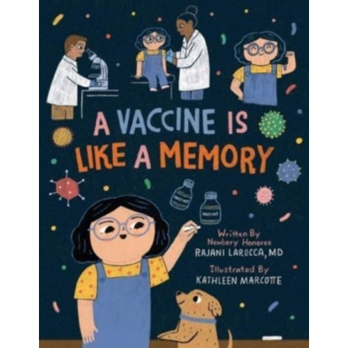 little bee books Vaccine Is Like a Memory (inbunden, eng)