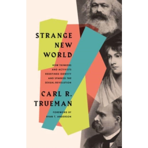 Crossway Books Strange New World (häftad, eng)