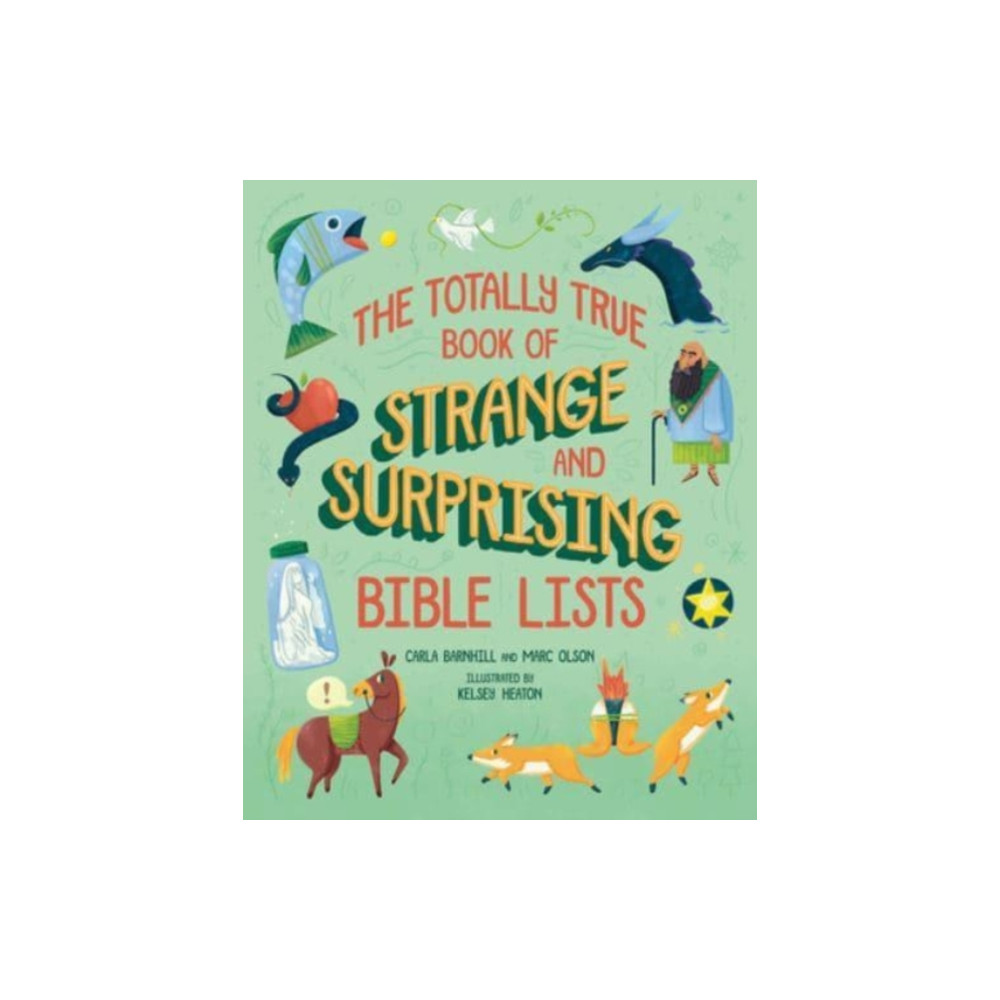 Produktbild för The Totally True Book of Strange and Surprising Bible Lists (inbunden, eng)