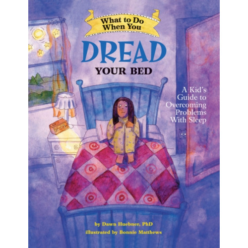 American Psychological Association What to Do When You Dread Your Bed (häftad, eng)