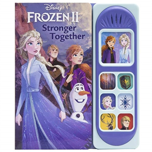 Phoenix International Publications, Incorporated Disney Frozen 2: Stronger Together Sound Book (bok, board book, eng)