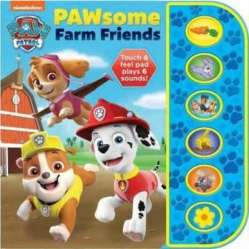 Phoenix International Publications, Incorporated Nickelodeon Paw Patrol Pawsome Farm Friends Sound Book (inbunden, eng)