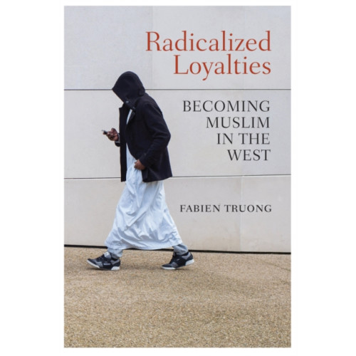 John Wiley And Sons Ltd Radicalized Loyalties (häftad, eng)