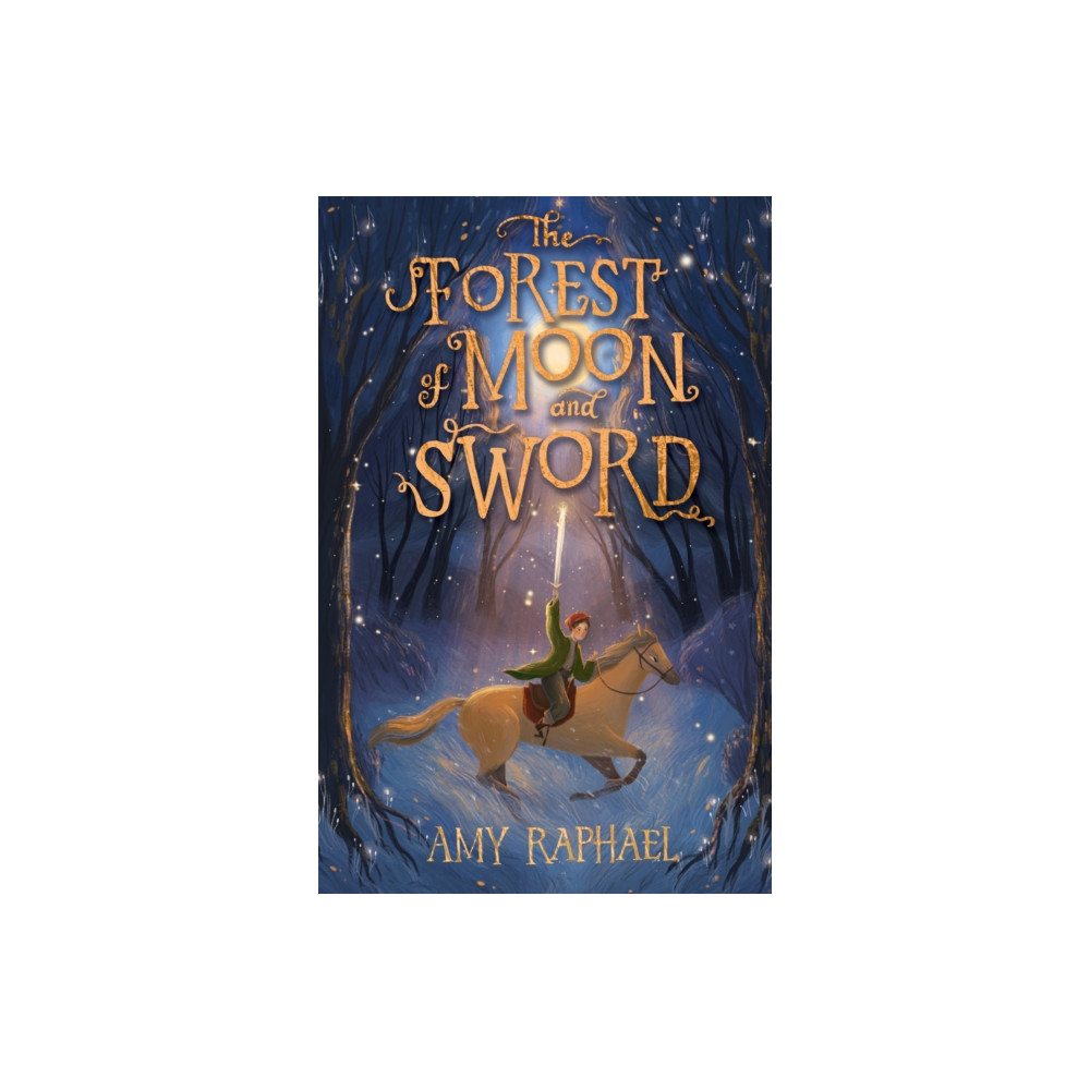 Produktbild för The Forest of Moon and Sword (häftad, eng)
