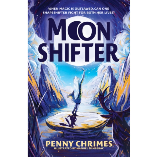 Hachette Children's Group Moonshifter (häftad, eng)