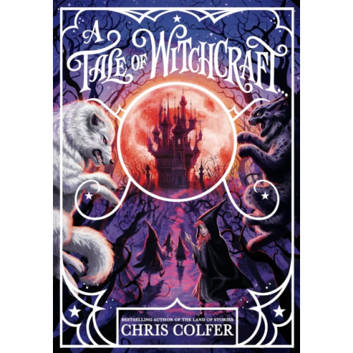 Hachette Children's Group A Tale of Magic: A Tale of Witchcraft (häftad, eng)