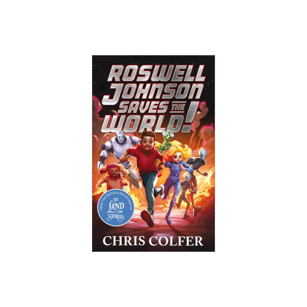 Produktbild för Roswell Johnson Saves the World! (inbunden, eng)