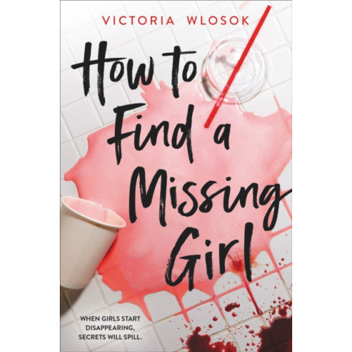 Hachette Children's Group How to Find a Missing Girl (häftad, eng)