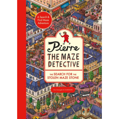Hachette Children's Group Pierre the Maze Detective: The Search for the Stolen Maze Stone (häftad, eng)